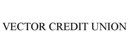 VECTOR CREDIT UNION trademark