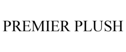 PREMIER PLUSH trademark