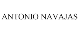 ANTONIO NAVAJAS trademark