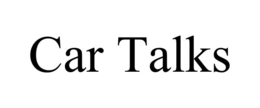 CAR TALKS trademark