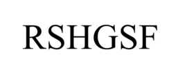 RSHGSF trademark