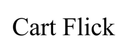 CART FLICK trademark
