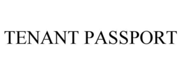 TENANT PASSPORT trademark