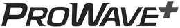 PROWAVE+ trademark