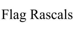 FLAG RASCALS trademark