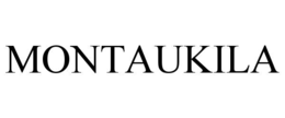 MONTAUKILA trademark