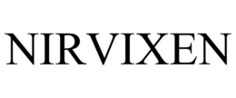 NIRVIXEN trademark