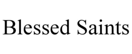 BLESSED SAINTS trademark