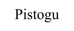 PISTOGU trademark