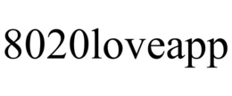 8020LOVEAPP trademark