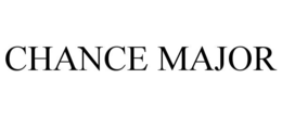 CHANCE MAJOR trademark