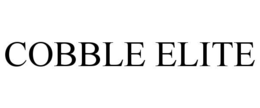 COBBLE ELITE trademark