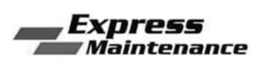 EXPRESS MAINTENANCE trademark