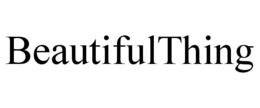 BEAUTIFULTHING trademark