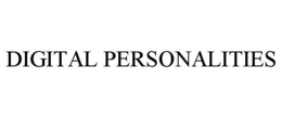 DIGITAL PERSONALITIES trademark