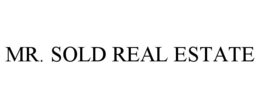 MR. SOLD REAL ESTATE trademark