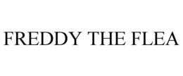 FREDDY THE FLEA trademark