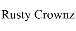 RUSTY CROWNZ trademark