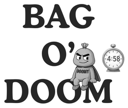 BAG O' DOOM DOOMY 4:58 trademark