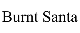 BURNT SANTA trademark