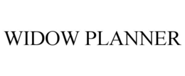 WIDOW PLANNER trademark