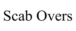 SCAB OVERS trademark