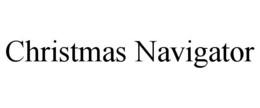 CHRISTMAS NAVIGATOR trademark
