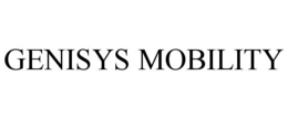 GENISYS MOBILITY trademark