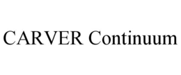 CARVER CONTINUUM trademark
