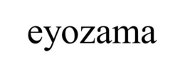 EYOZAMA trademark