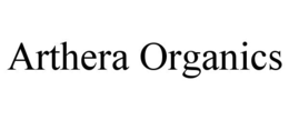 ARTHERA ORGANICS trademark