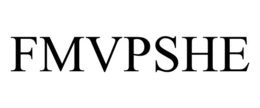 FMVPSHE trademark