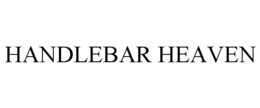 HANDLEBAR HEAVEN trademark