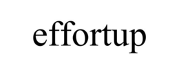 EFFORTUP trademark