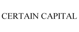 CERTAIN CAPITAL trademark