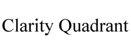 CLARITY QUADRANT trademark