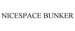 NICESPACE BUNKER trademark