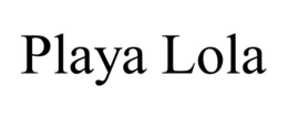 PLAYA LOLA trademark