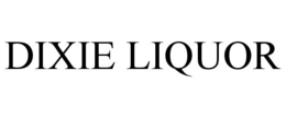 DIXIE LIQUOR trademark