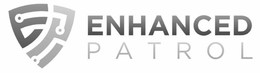 EP ENHANCED PATROL trademark