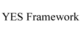 YES FRAMEWORK trademark