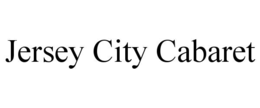 JERSEY CITY CABARET trademark