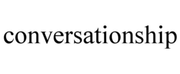 CONVERSATIONSHIP trademark