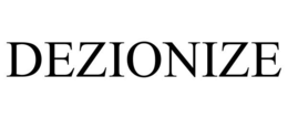 DEZIONIZE trademark