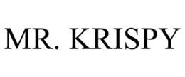 MR. KRISPY trademark