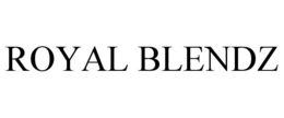ROYAL BLENDZ trademark