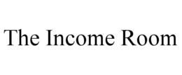 THE INCOME ROOM trademark