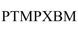 PTMPXBM trademark