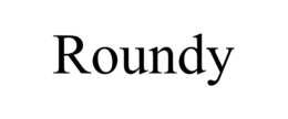 ROUNDY trademark