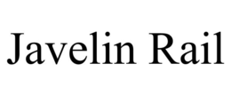 JAVELIN RAIL trademark